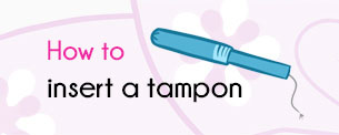 How to insert a tampon
