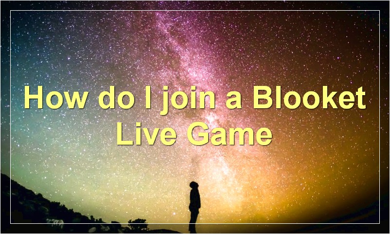 Blooket Codes; How to Join a Blooket Live Game