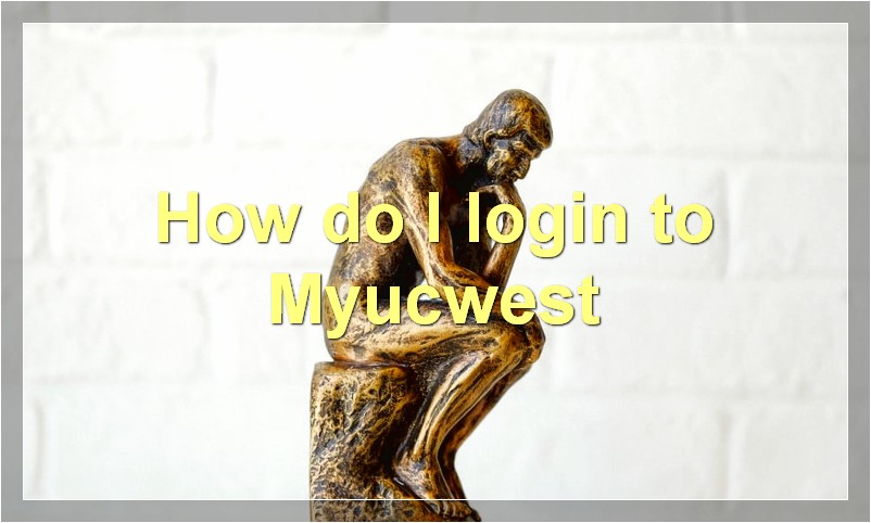 How do I login to Myucwest?