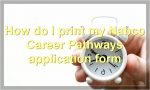 How do I print my Nabco Career Pathways application form?