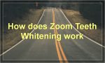 How does Zoom Teeth Whitening work?