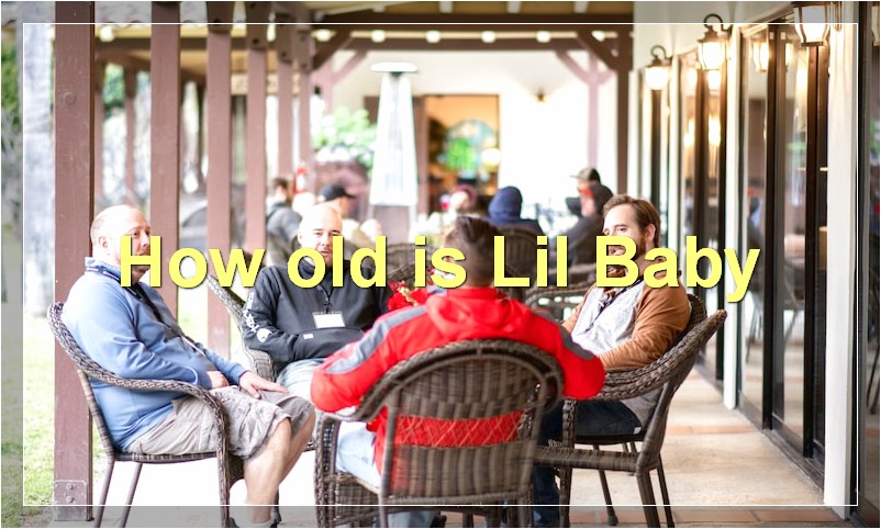 How old is Lil Baby?