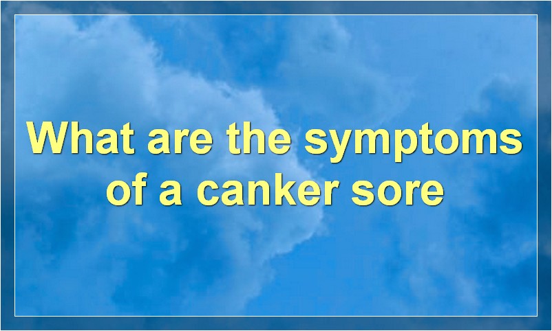 How to Get Rid of a Canker Sore in 25 Hours?