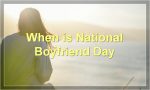 When is National Boyfriend Day?