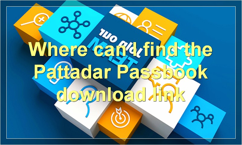 Where can I find the Pattadar Passbook download link?